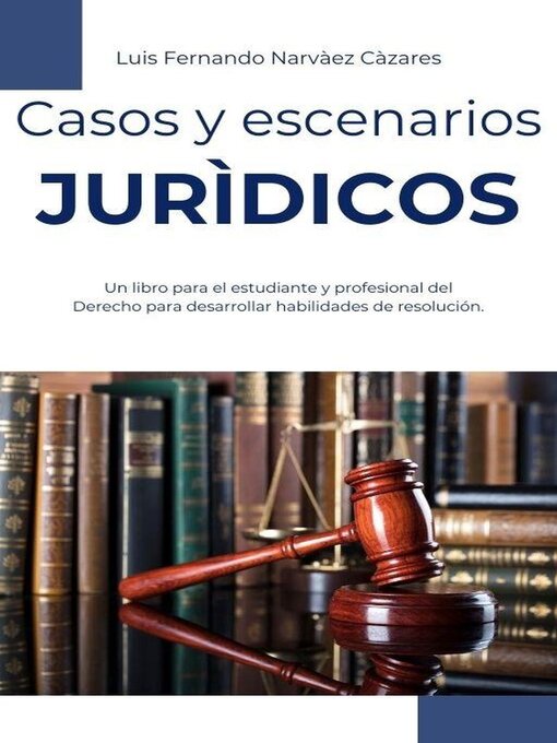 Cover image for Casos y Escenarios Jurídicos